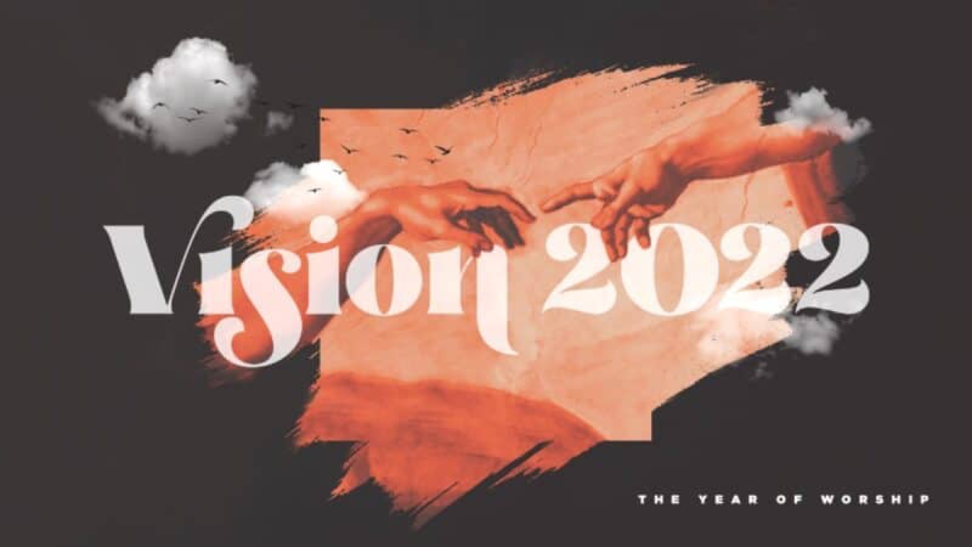Vision Weekend: The Year Of Worship (2022)
