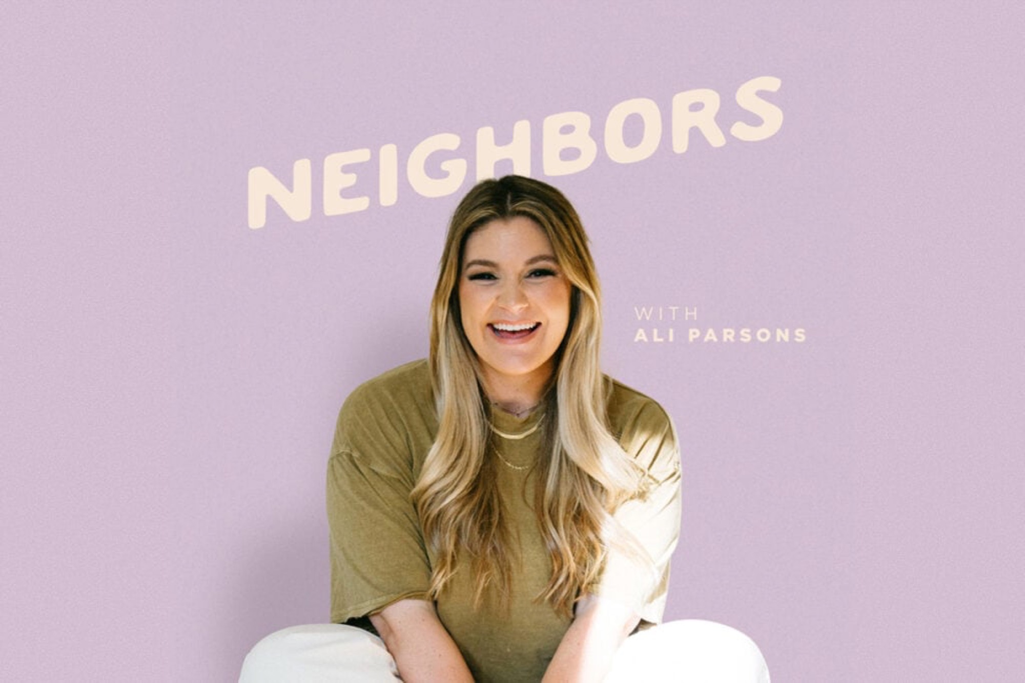 Neighbors with Ali Parsons cover art