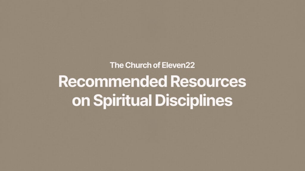 Spiritual Disciplines Resources